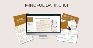 mindful dating 101 course