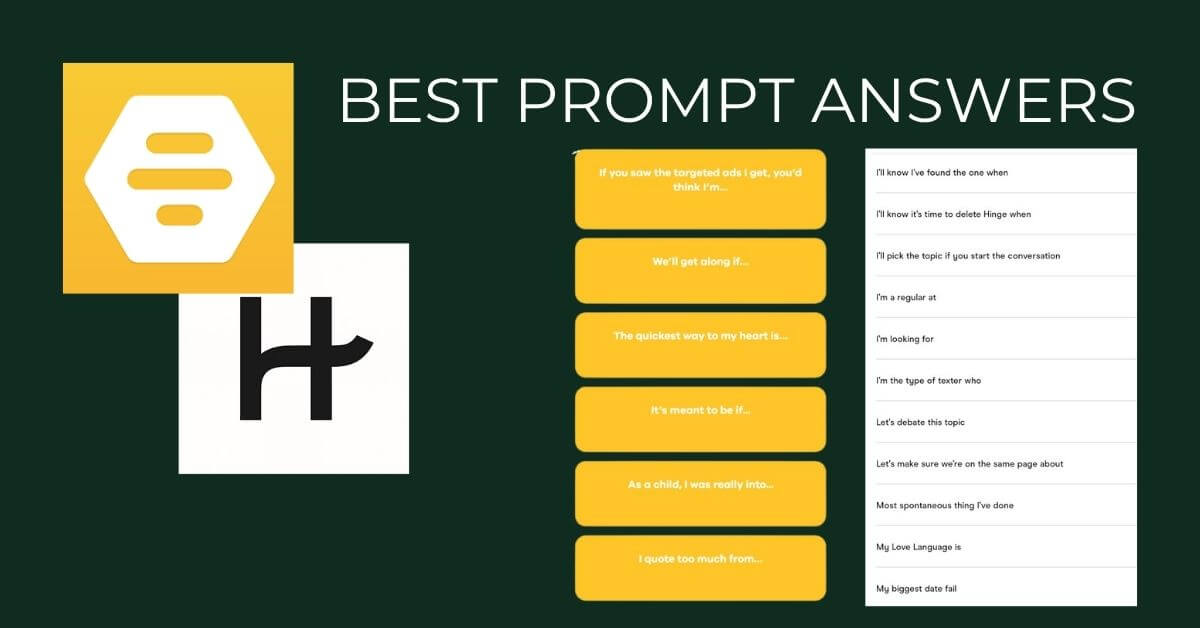The Best Hinge And Bumble Prompt Answers Style My Profile