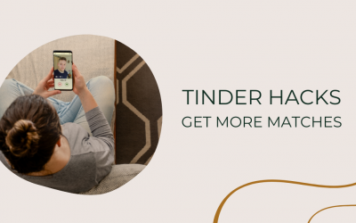 6 Secret Tinder Hacks (That Tinder Doesn’t Want You To Know)