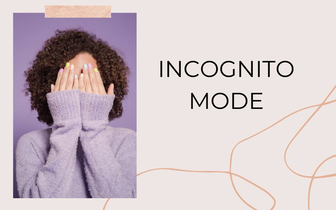 Incognito Mode: Go undercover on your dating apps
