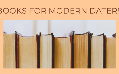 My List of the 7 Best Books for Modern Daters