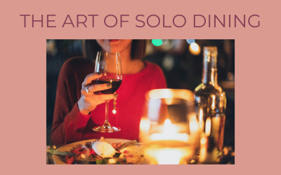 How Dining Alone Can Be A Dating Strategy